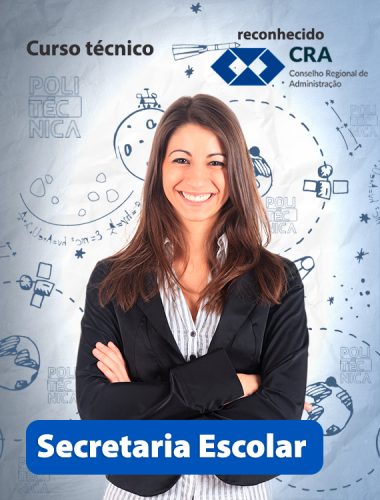 SECRETARIA ESCOLAR – DESENVOLVIMENTO EDUCACIONAL E SOCIAL SECRETARIA ESCOLAR - DESENVOLVIMENTO EDUCACIONAL E SOCIAL